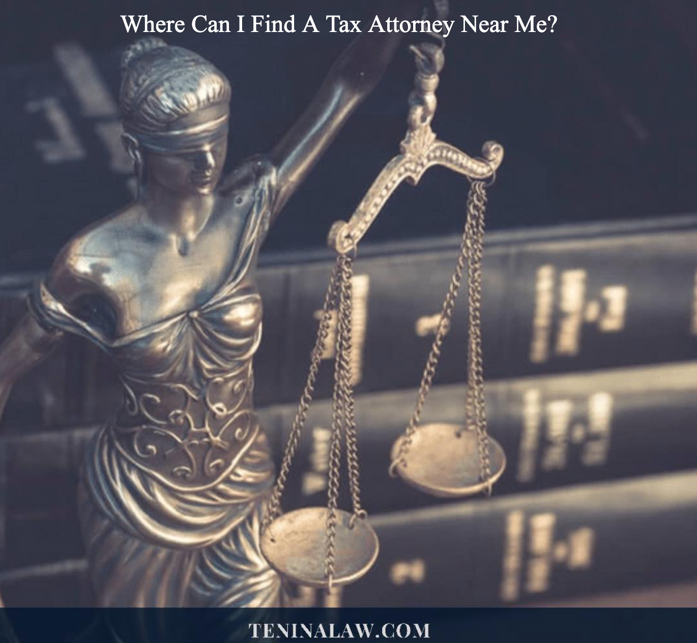 Where Can I Find A Tax Attorney Near Me?